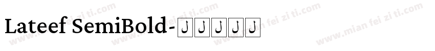 Lateef SemiBold字体转换